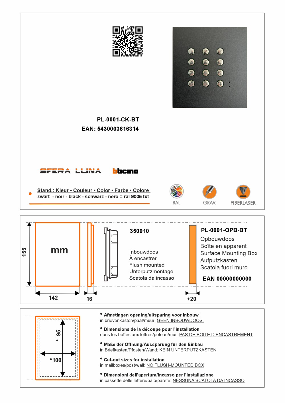 SFERA LUNA Code Keypad  High-End Module Bticino(stand alone)