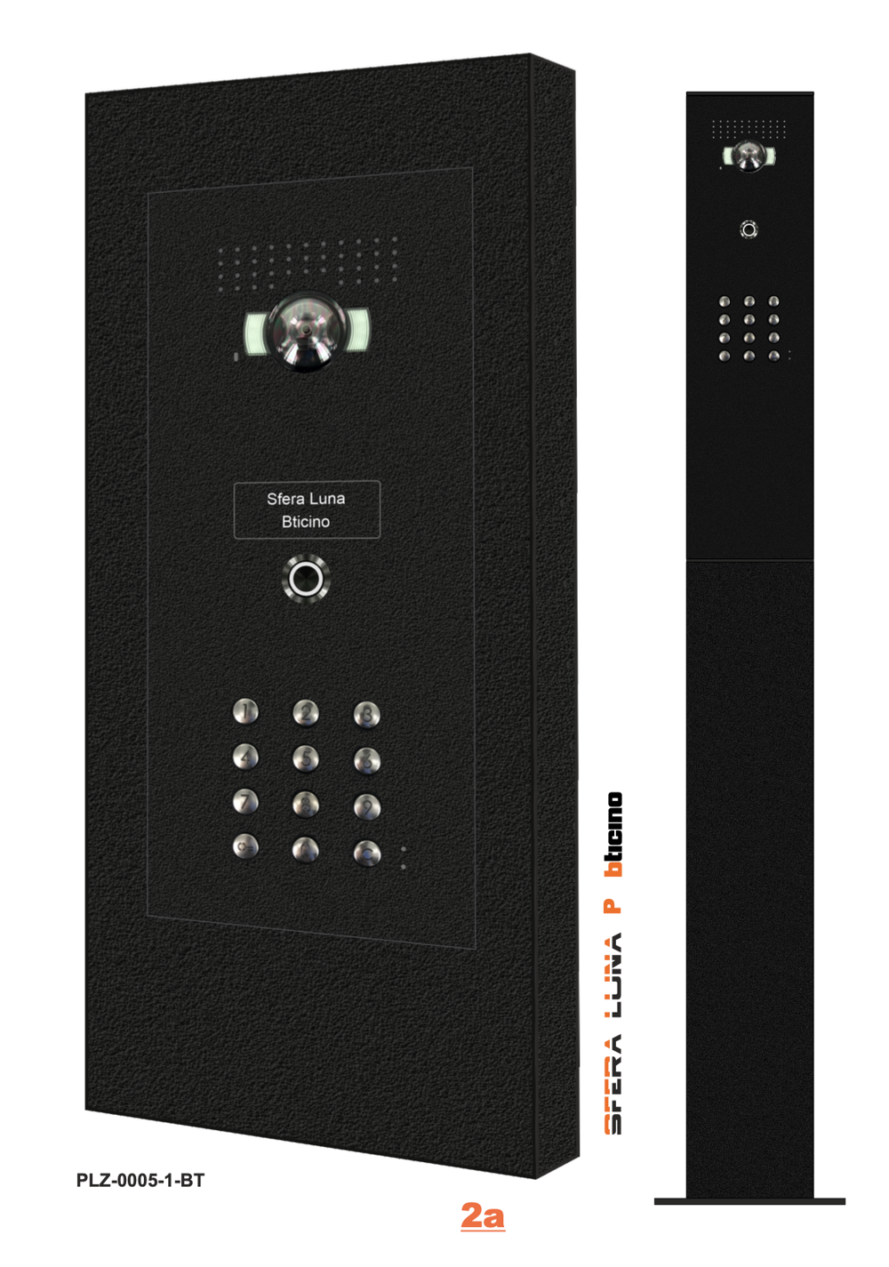 SFERA LUNA VIDEO DOORPHONE/COMMUNICATION COLUMN 1 PUSH BUTTON + HIGH-END KEYPAD – FLUSH MOUNTING BTICINO COMPONENTS SFERA LUNA VIDEO DOORPHONE/COMMUNICATION COLUMN 1 PUSH BUTTON + HIGH-END KEYPAD – FLUSH MOUNTING BTICINO COMPONENTS