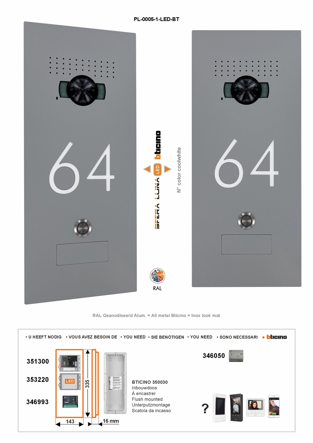  SFERA LUNA+1 LED Numero de maison Vidéo-parlophonie BTICINO Module haut de gamme