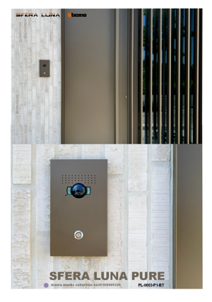 Video Parlofonie High-End Sfera Luna PURE Bticino