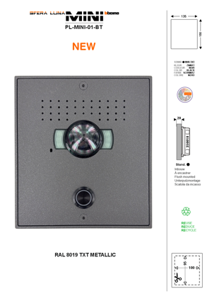 Pulsantiera videocitofono di alta gamma SFERA LUNA MINI 01 di Bticino